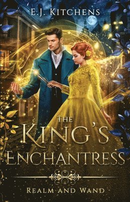 The King's Enchantress 1