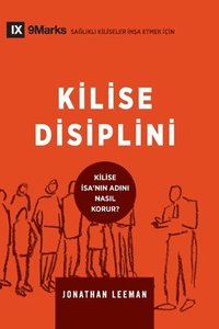 bokomslag Kilise Disiplini (Church Discipline) (Turkish)