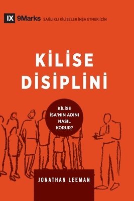 Church Discipline / Kilise Disiplini 1