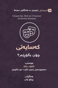bokomslag Character / ???????? (Kurdish Sorani)