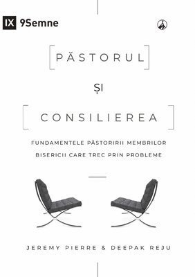 P&#259;storul &#537;i consilierea (The Pastor and Counseling) (Romanian) 1