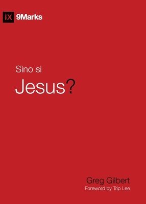 bokomslag Who Is Jesus? / Sino Si Jesus? (Taglish)