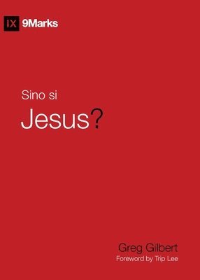 bokomslag Who Is Jesus? / Sino Si Jesus? (Taglish)