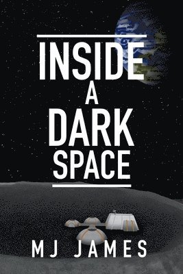 Inside a Dark Space