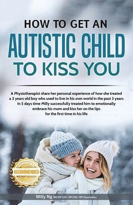 bokomslag How to get an Autistic Child to Kiss You