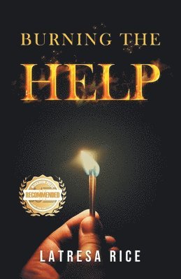 Burning the Help 1