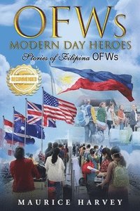 bokomslag OFWs Modern Day Heroes