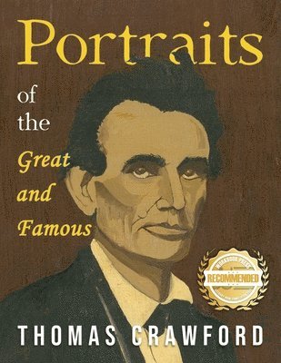 Thomas Crawford - Portraits of the Great and Famous, Häftad