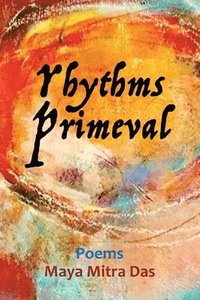 bokomslag Rhythms Primeval