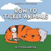 bokomslag How to Tickle Animals