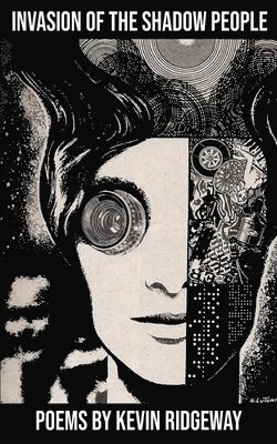 Kevin Ridgeway - Invasion of the Shadow People, Häftad