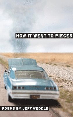 How it Went to Pieces 1