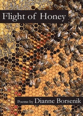bokomslag Flight of Honey