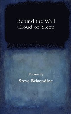 Behind the Wall Cloud of Sleep 1