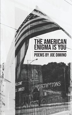 bokomslag The American Enigma is You