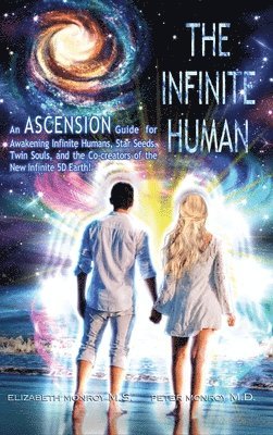 Elizabeth Monroy, Peter Monory - Infinite Human, Inbunden