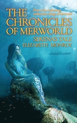 Chronicles of MerWorld