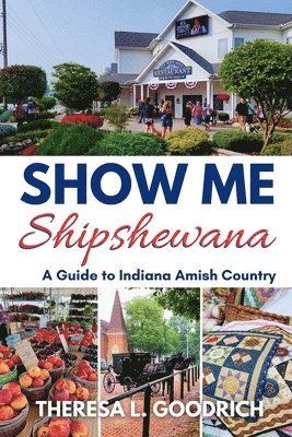 Show Me Shipshewana 1