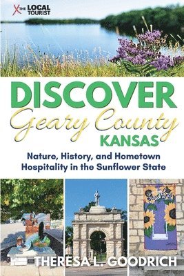 Discover Geary County, Kansas 1