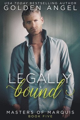 Legally Bound 1