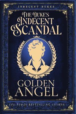 bokomslag Duke's Indecent Scandal