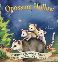 bokomslag Opossum Hollow
