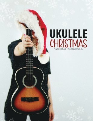 bokomslag Ukulele Christmas Fingerstyle Chord Melody