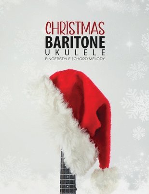 Baritone Ukulele Christmas Fingerstyle Chord Melody 1