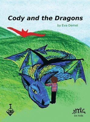 Cody and the Dragons 1