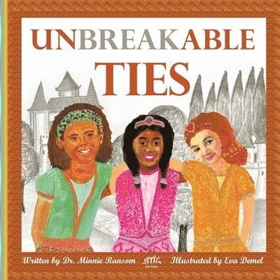 Unbreakable Ties 1