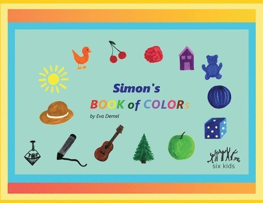 Eva Demel - Simon's Book of Colors, Häftad