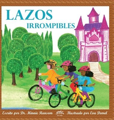 Lazos irrompibles 1