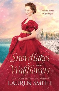 bokomslag Snowflakes and Wallflowers