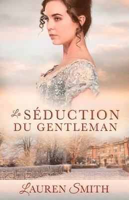 Lauren Smith - Séduction du gentleman, Häftad