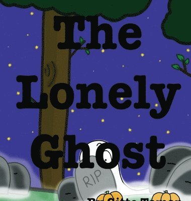 bokomslag The Lonely Ghost