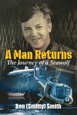 Ben "Smitty" Smith, Ben Smitty Smith - Man Returns, Häftad