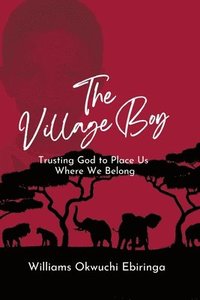 bokomslag The Village Boy