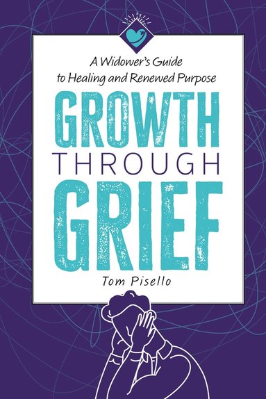 bokomslag Growth Through Grief