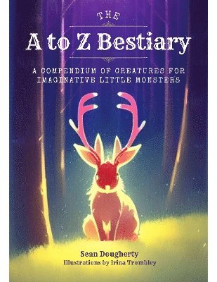 Sean Dougherty - A to Z Bestiary, Häftad