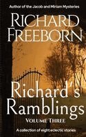 Richard Freeborn - Richard's Ramblings - Volume Three, Häftad. Tillgänglighet: Lägg i varukorg