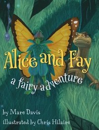 bokomslag Alice and Fay