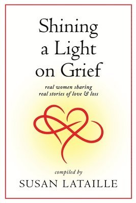 Shining a Light on Grief 1