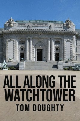 All Along the Watchtower 1