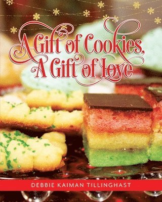 A Gift of Cookies, A Gift of Love 1