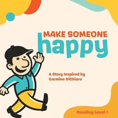 bokomslag Make Someone Happy