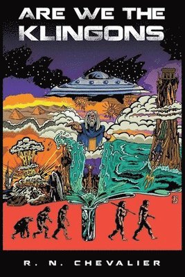 R N Chevalier, R. N. Chevalier - Are We the Klingons, Häftad