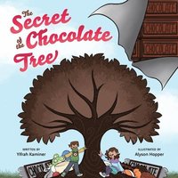 bokomslag The Secret of the Chocolate Tree