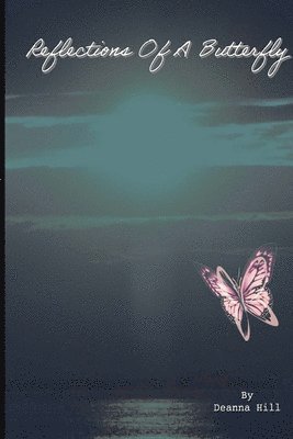 Reflections of a Butterfly 1