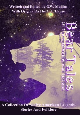 bokomslag Bear Tales Of The Native American Indians