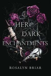 bokomslag Her Dark Enchantments